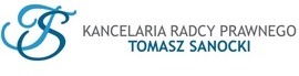Tomasz Sanocki Radca Prawny Tomasz Sanocki Radca Prawny